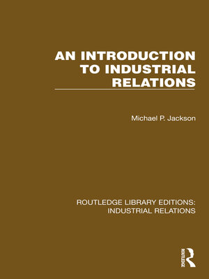 cover image of An Introduction to Industrial Relations